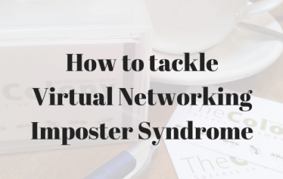 How to tackle Virtual Networking Imposter Syndrome